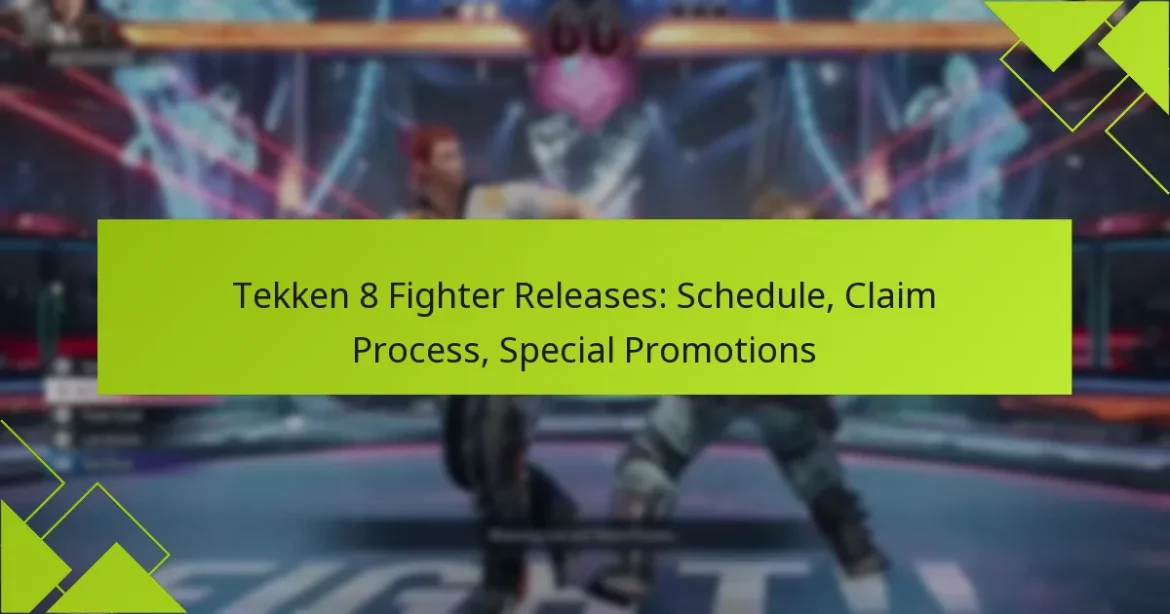 Tekken 8 Fighter Releases: Schedule, Claim Process, Special Promotions
